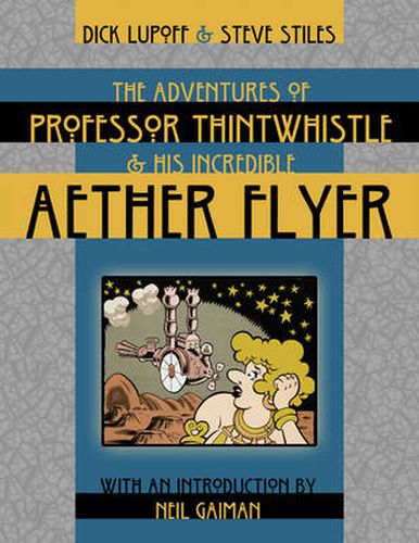 Cover image for The Adventures of Professor Thintwhistle and His Incredible Aether Flyer