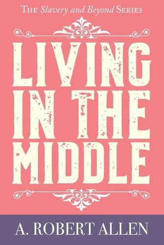 Living in the Middle