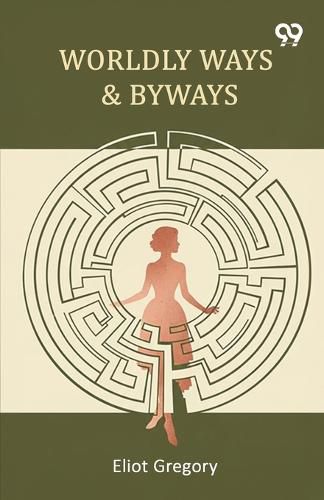 Cover image for Worldly Ways & Byways