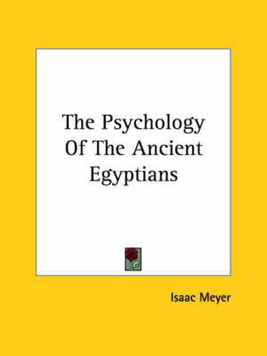 Cover image for The Psychology of the Ancient Egyptians