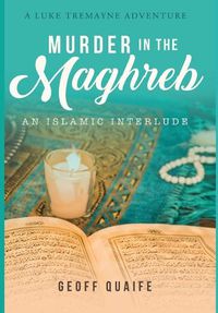 Cover image for Murder in the Maghreb