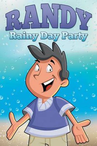 Cover image for Randy Rainy Day Party