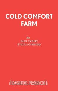 Cover image for Cold Comfort Farm: Play