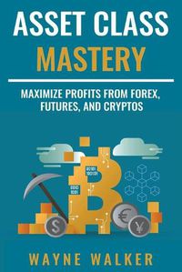 Cover image for Asset Class Mastery