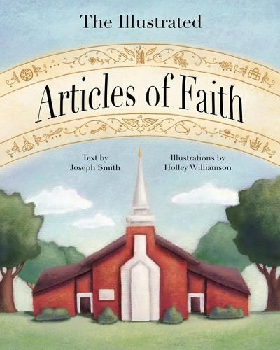 Cover image for The Illustrated Articles of Faith