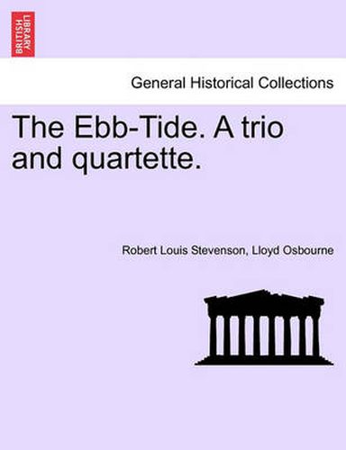 Cover image for The Ebb-Tide. a Trio and Quartette.