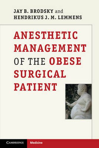 Cover image for Anesthetic Management of the Obese Surgical Patient