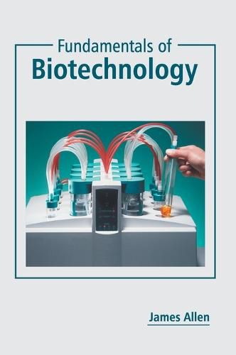 Cover image for Fundamentals of Biotechnology