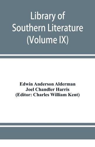 Cover image for Library of southern literature (Volume IX)