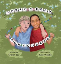 Cover image for Carry a Bead for Courage