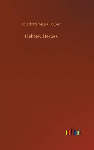 Cover image for Hebrew Heroes