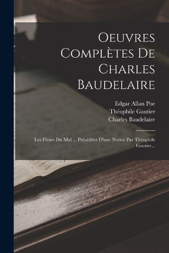 Cover image for Oeuvres Completes De Charles Baudelaire