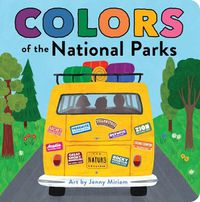 Cover image for Colors of the National Parks
