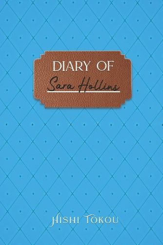 Cover image for Diary of Sara Hollins