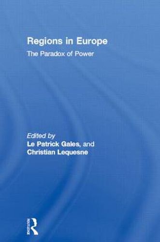 Regions in Europe: The Paradox of Power