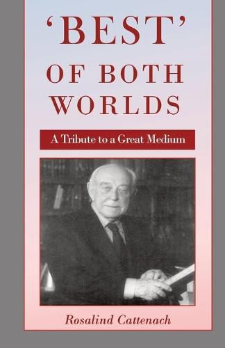 Cover image for 'Best' of Both Worlds: A Tribute to a Great Medium