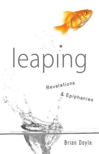 Cover image for Leaping: Revelations & Epiphanies