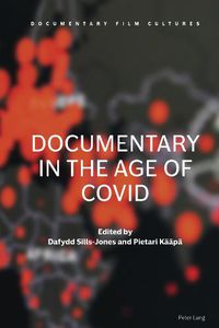 Cover image for Documentary in the Age of COVID