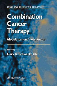 Cover image for Combination Cancer Therapy: Modulators and Potentiators