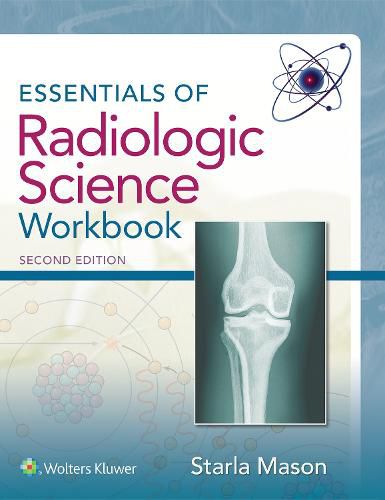 Cover image for Essentials of Radiologic Science Workbook