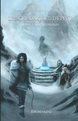 Cover image for Les Chroniques d'&#276;ph&#255;r: Livre II, La nuit des peuples