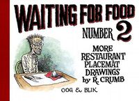 Cover image for Waiting for Food Number 2: More Restaurant Placemat Drawings, 1994-2000