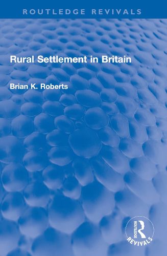 Cover image for Rural Settlement in Britain