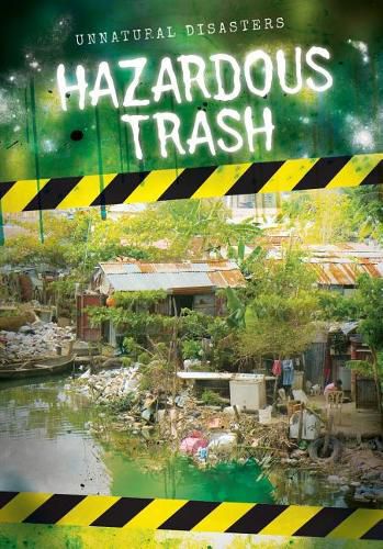 Hazardous Trash