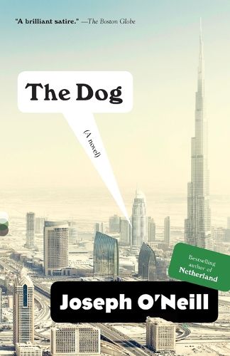 Cover image for The Dog: A Novel