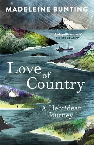 Cover image for Love of Country: A Hebridean Journey