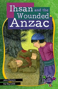 Cover image for Ihsan and the Wounded Anzac