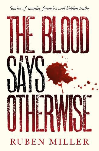 Cover image for The Blood Says Otherwise