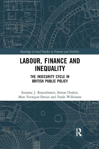 Cover image for Labour, Finance and Inequality: The Insecurity Cycle in British Public Policy