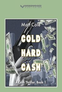 Cover image for Cold Hard Cash