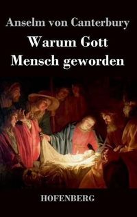 Cover image for Warum Gott Mensch geworden