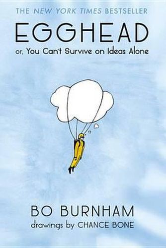 Cover image for Egghead: Or, You Can't Survive on Ideas Alone