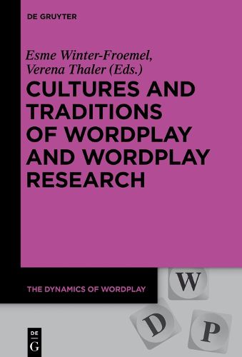 Cover image for Cultures and Traditions of Wordplay and Wordplay Research