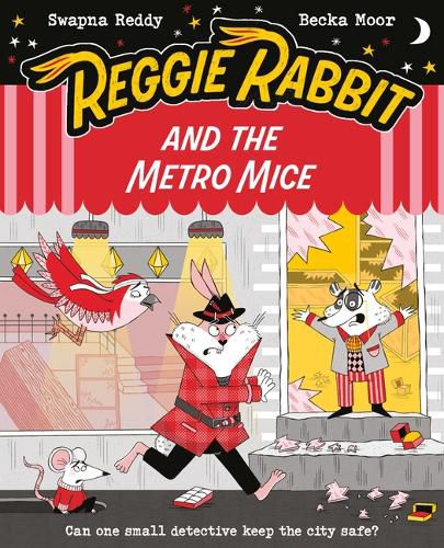 Cover image for Reggie Rabbit and the Metro Mice