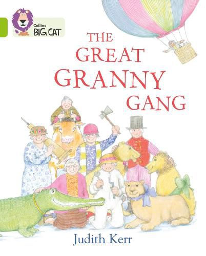 The Great Granny Gang: Band 11/Lime