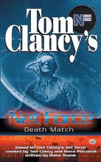 Cover image for Tom Clancy's Net Force: Death Match