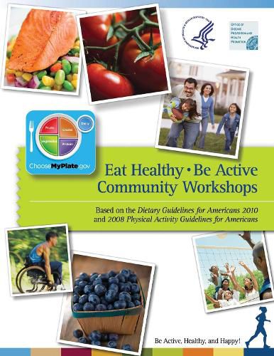 Cover image for Eat Healthy, Be Active: Community Workshops