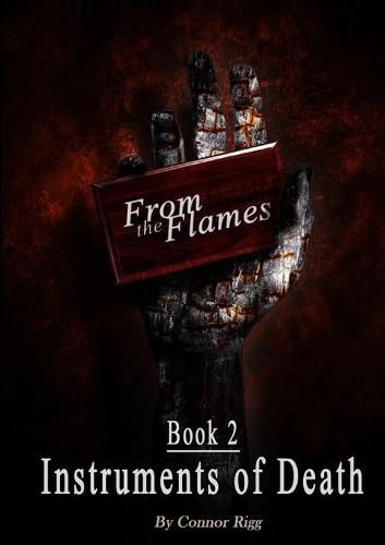 Cover image for From the Flames - Book 2: Instruments of Death