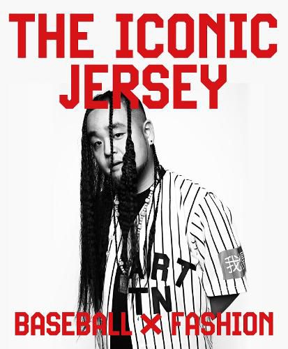 Cover image for Iconic Jersy: Baseball X Fashion