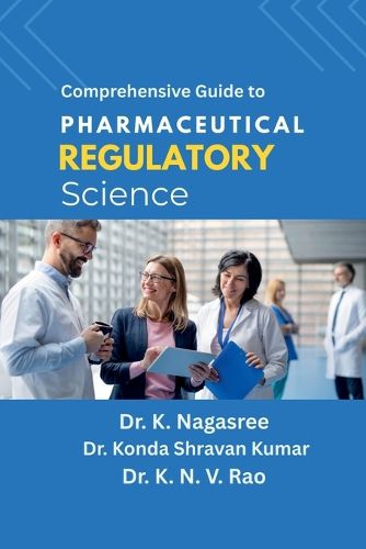 Cover image for Comprehensive Guide to Pharmaceutical Regulatory Science