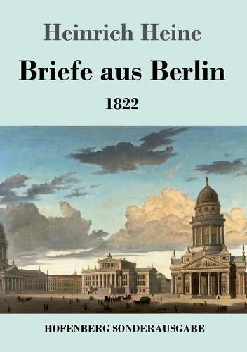 Cover image for Briefe aus Berlin: 1822