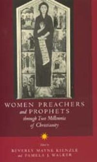 Cover image for Women Preachers and Prophets through Two Millennia of Christianity