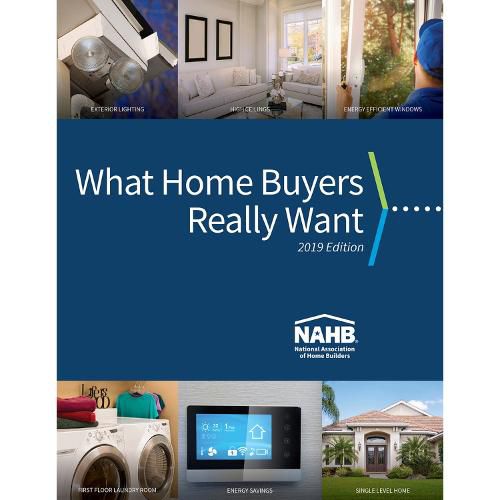 Cover image for What Home Buyers Really Want, 2019 Edition