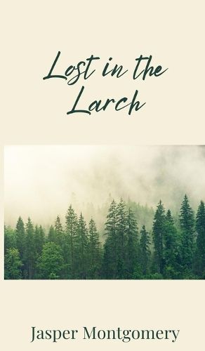 Cover image for Lost in the Larch
