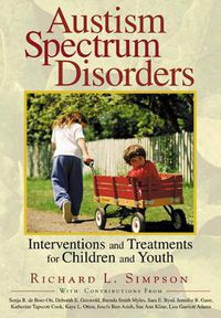 Cover image for Autism Spectrum Disorders: Interventions and Treatments for Children and Youth