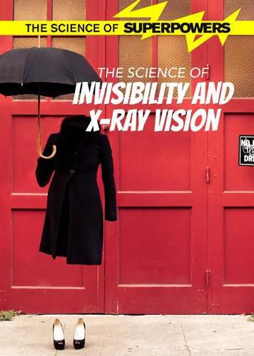 The Science of Invisibility and X-Ray Vision